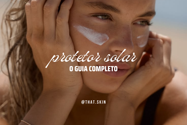 Guia do Protetor Solar