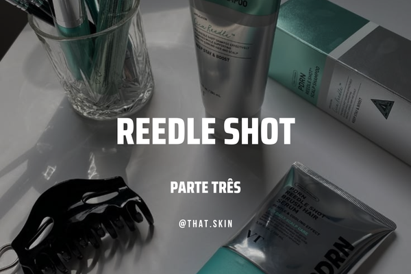 Reedle Shot Cabelos, Olhos e Lábios: Valem a Pena?