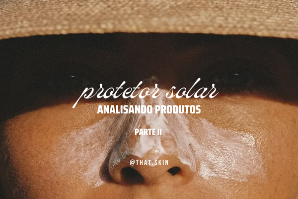 Guia do Protetor Solar, Parte II: analisando os protetores coreanos que vocês pediram