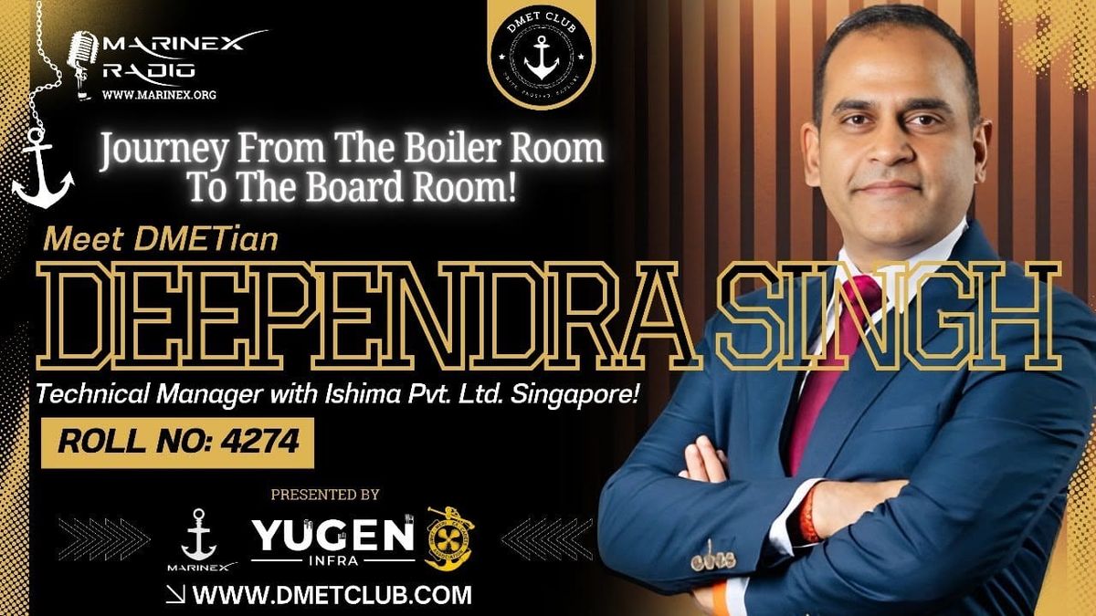 🎙️ MarineX Radio | Engine Room to Boardroom: Navigating Maritime Excellence with Deependra Singh