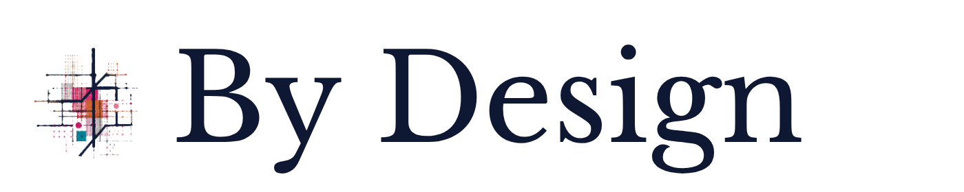 By Design