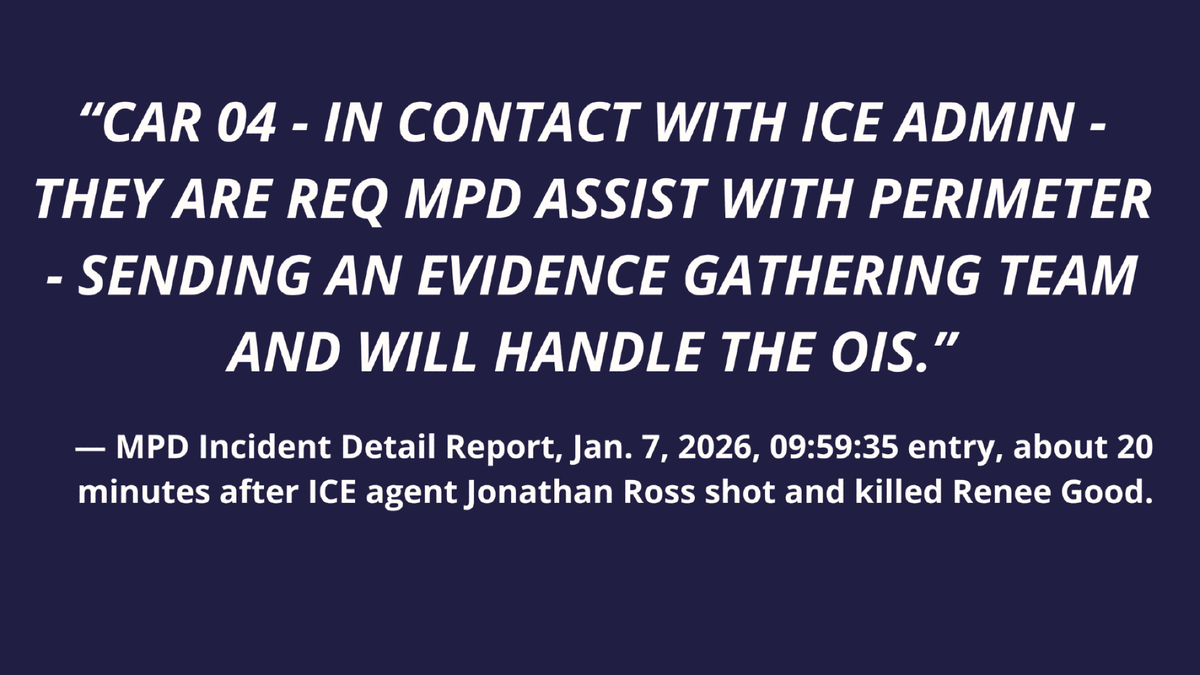 ICE Said It Would Handle Shootings by Its Own Agents. MPD Held the Perimeters and Helped ICE Leave the Scene.