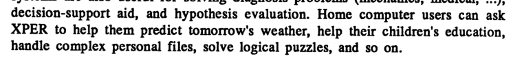 Image capture from the XPER manual. The text reads, "Home computer users can ask XPER to help them predict tomorrow's weather, help their children's education, handle complex personal files, solve logical puzzles, and so on."