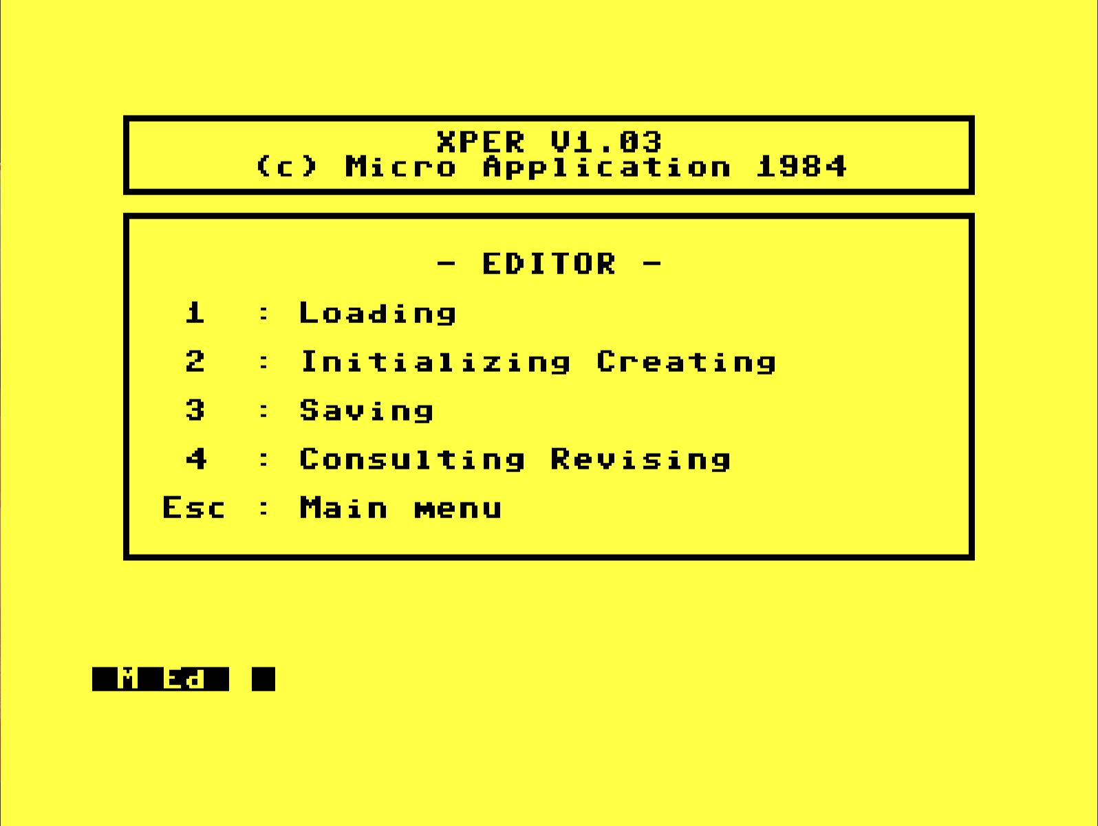 Screenshot of the XPER editor menu. Five options are presented: Loading, Initializing Creating, Saving, Consulting Revising, and Main Menu.