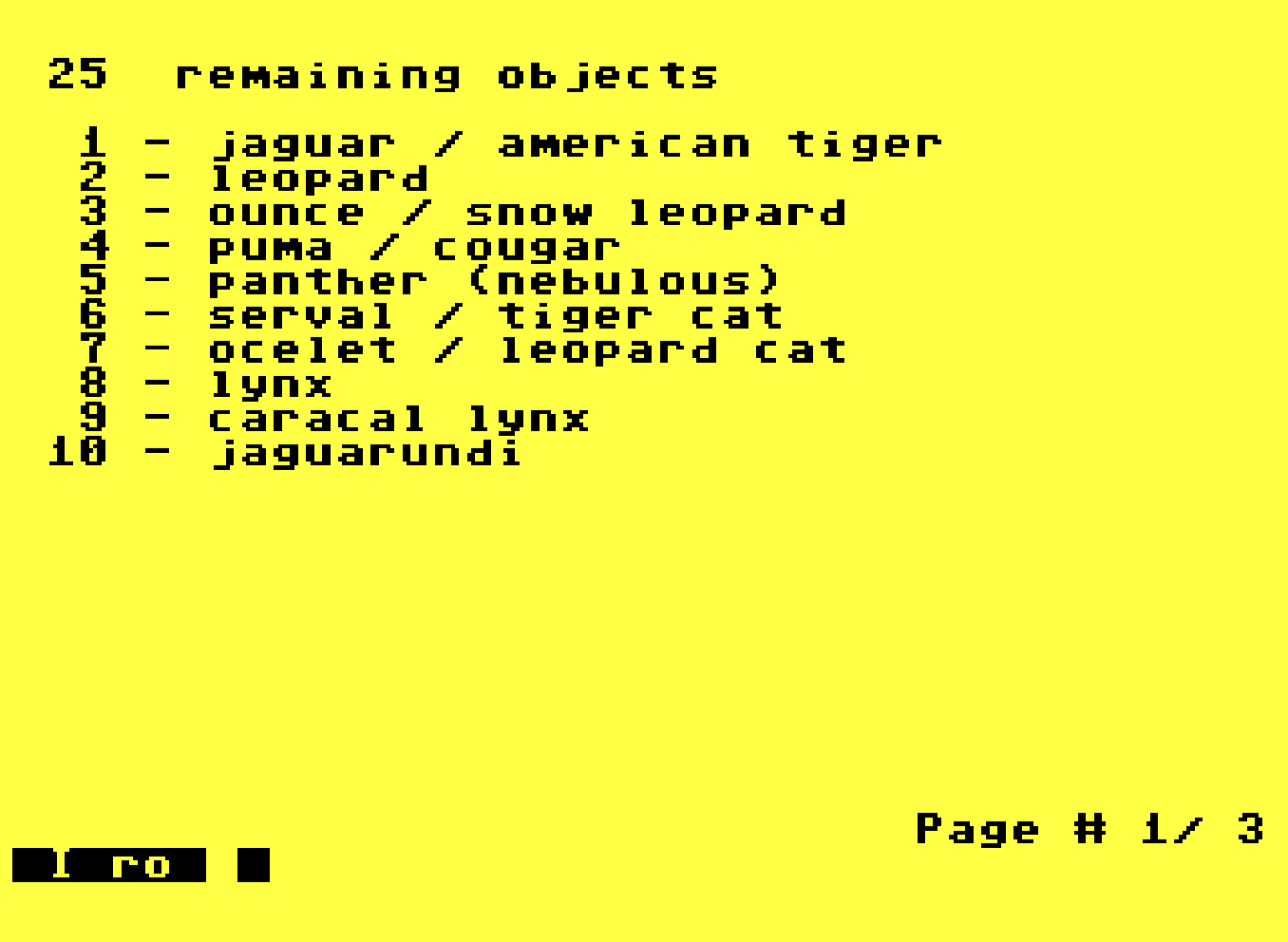 Screenshot of XPER's inquiry mode in progress, showing the first 10 of the 25 remaining objects at this point in the inquiry. It's a list of feline types, like jaguar, leopard, panther, etc.