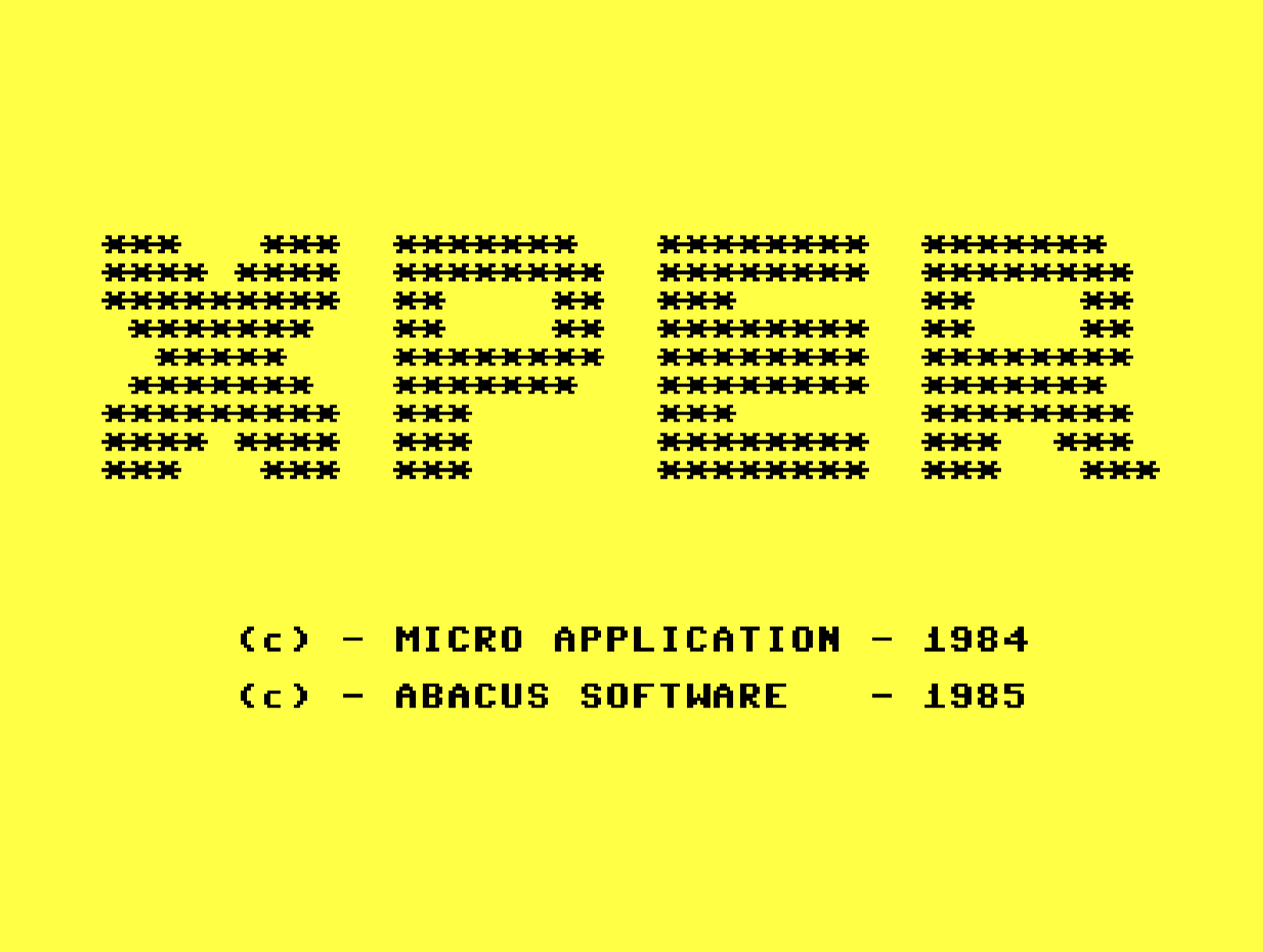 Title screen for XPER. Black text on a bright yellow background. XPER is printed in PETSCII art letters formed from asterisks. Copyright 1984, Micro Application. Copyright 1985, Abacus Software.