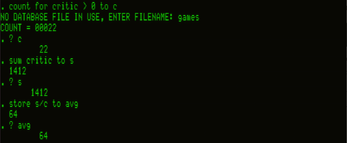 dBASE II command screen in green monochrome text showing a calculation sequence. After issuing COUNT FOR critic > 0 TO c, the program prompts for a database filename, loads “games,” and completes the count (22). It then sums the CRITIC field (1412) and calculates an average (64).