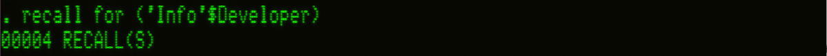 The command "recall for ('Info'$Developer)" has been issued.