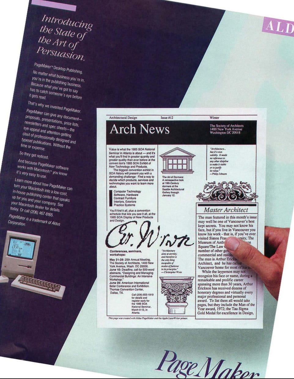 A full-page magazine advertisement for Aldus PageMaker, circa 1985. Against a dark navy background, italic headline text reads "Introducing the State of the Art of Persuasion," followed by body copy promoting PageMaker's ability to give documents the look of professionally typeset publications. A small Apple Macintosh sits in the lower-left corner. On the right, a hand holds up a printed sample newsletter with a caption noting it was created with PageMaker and the Apple LaserWriter. The PageMaker wordmark runs across the bottom of the ad.