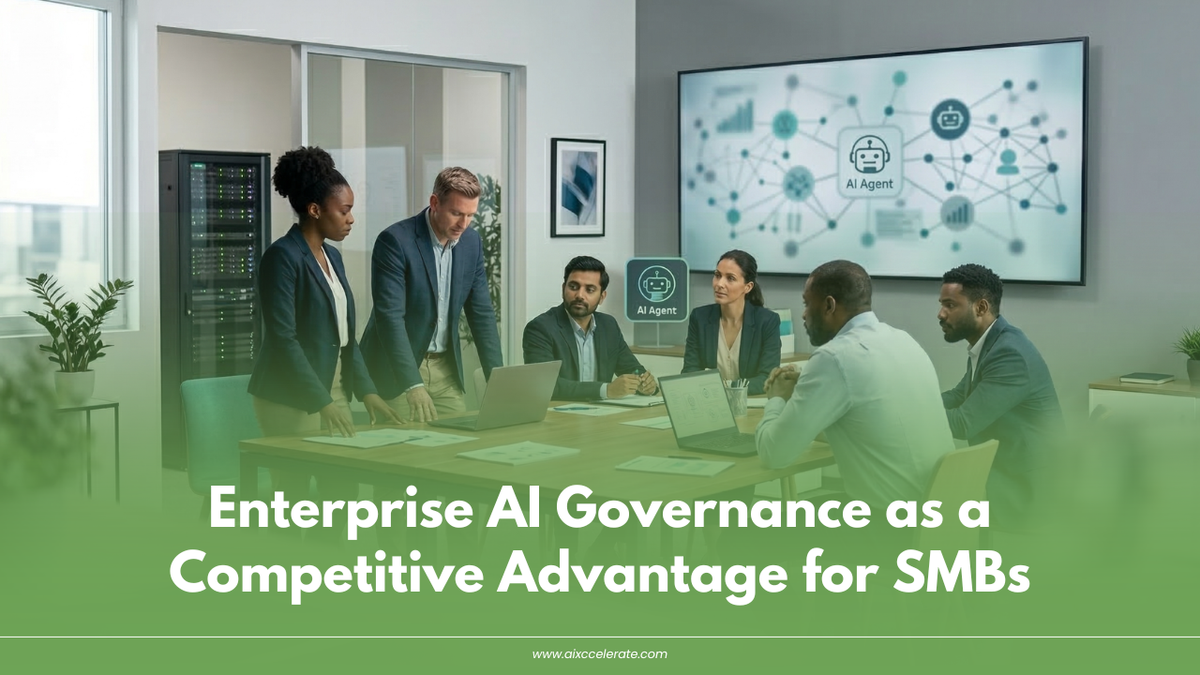 Enterprise AI Governance as a Competitive Advantage for SMBs