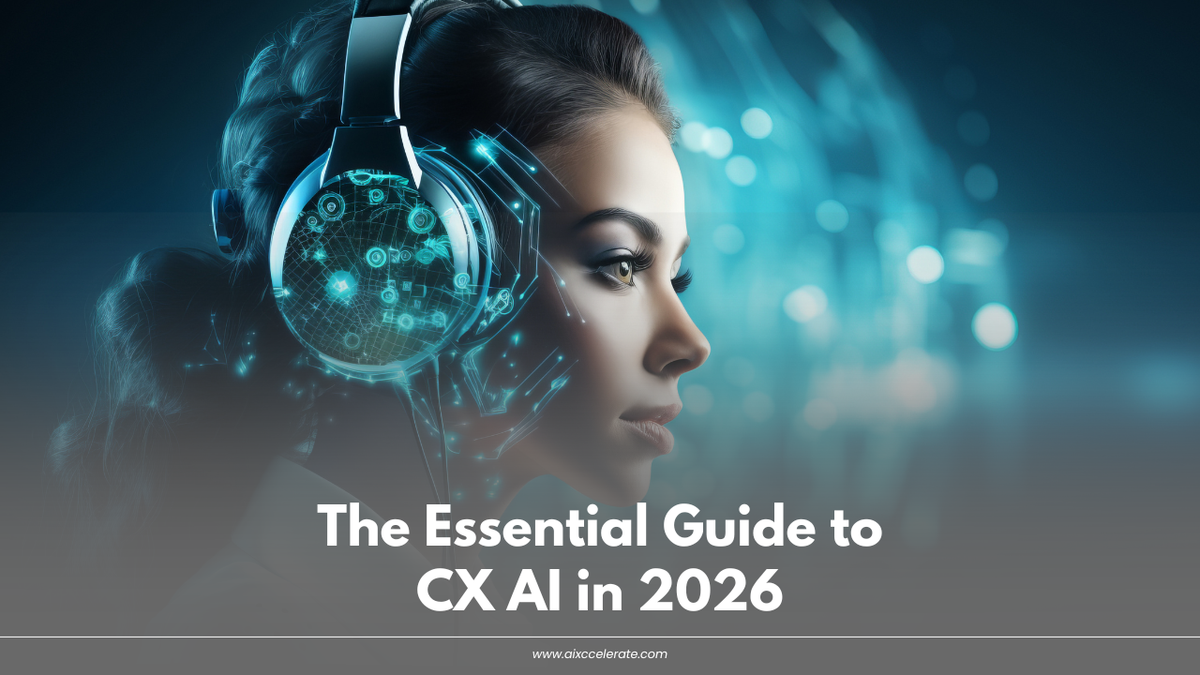 The Essential Guide to CX AI in 2026