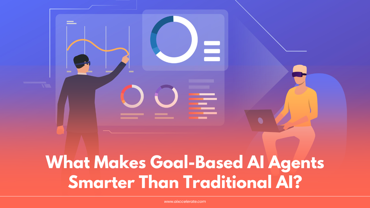 What Makes Goal-Based AI Agents Smarter Than Traditional AI?