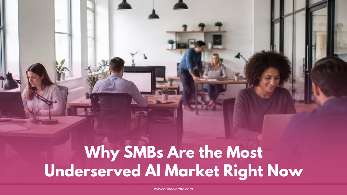 Why SMBs Are the Most Underserved AI Market Right Now (And What They Actually Need)