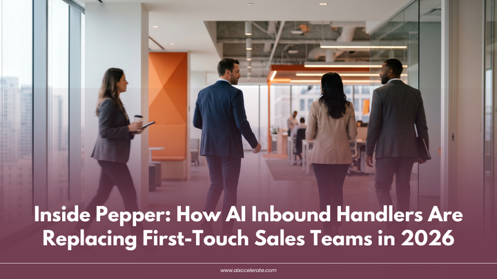 Inside Pepper: How AI Inbound Handlers Are Replacing First-Touch Sales Teams in 2026