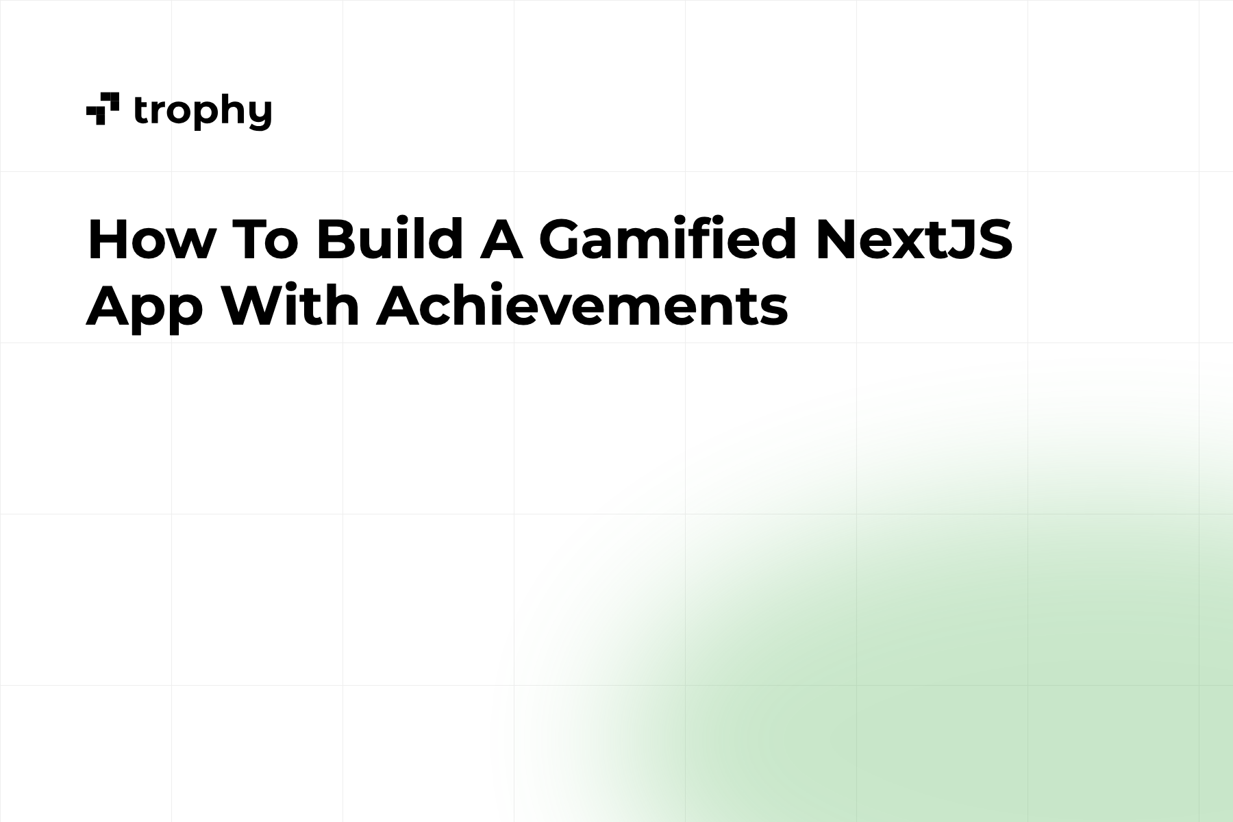 How To Build A Gamified NextJS App With Achievements