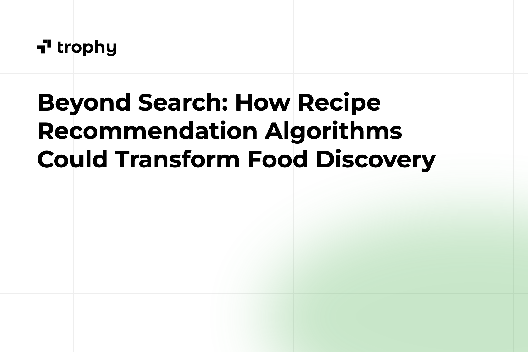 Beyond Search: How Recipe Recommendation Algorithms Could Transform Food Discovery