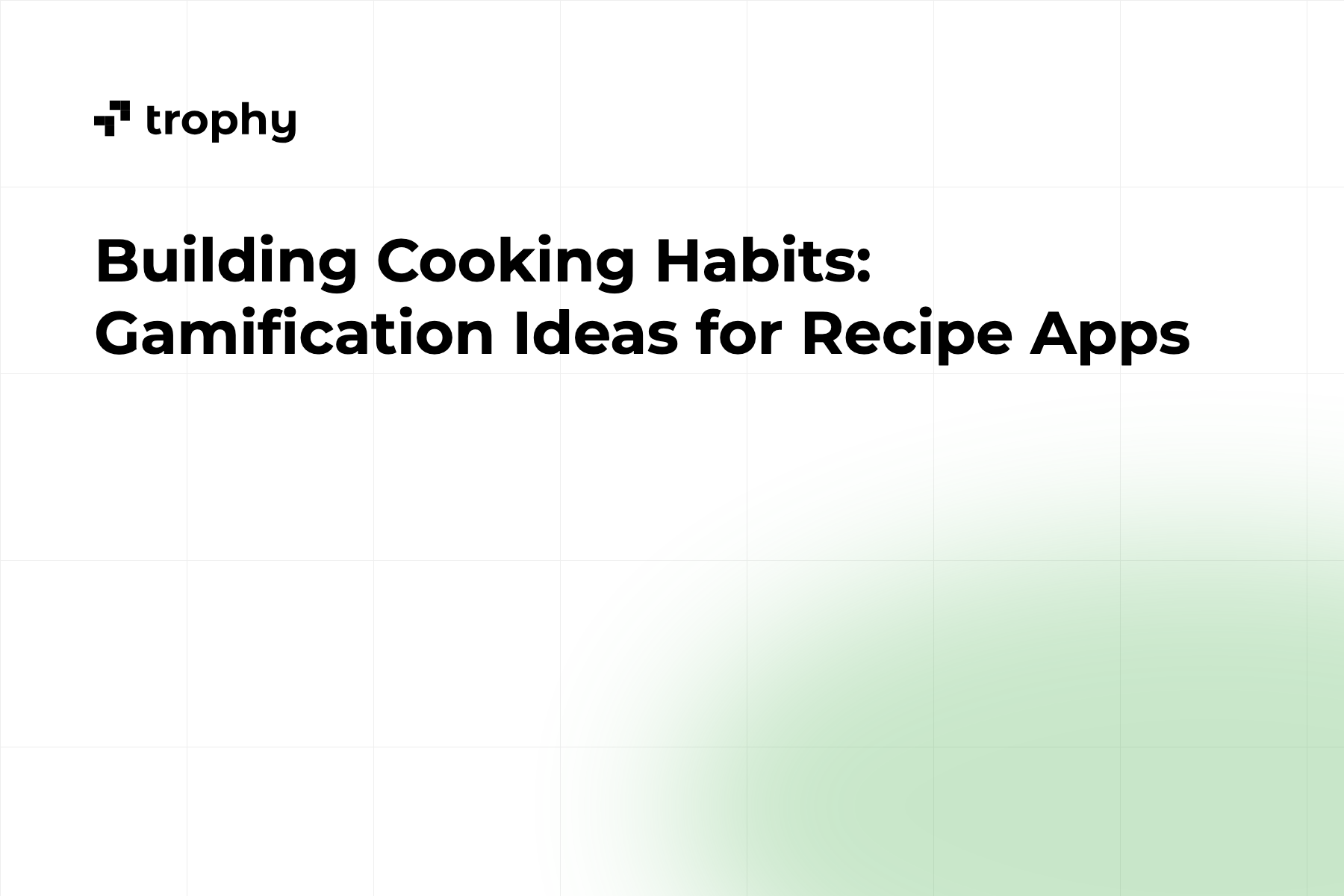 Building Cooking Habits: Gamification Ideas for Recipe Apps