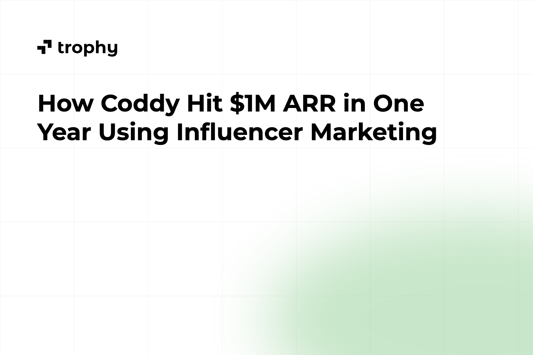 How Coddy Hit $1M ARR in One Year Using Influencer Marketing