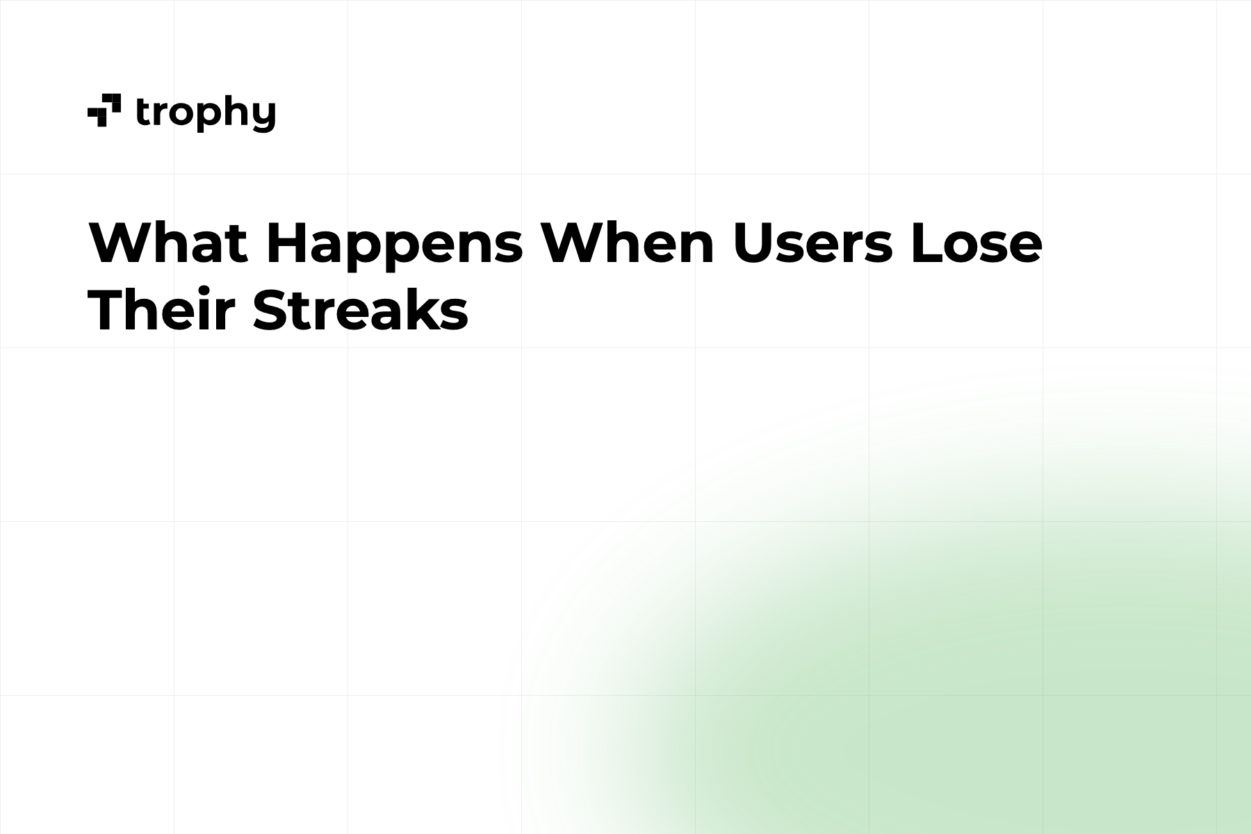 What Happens When Users Lose Their Streaks
