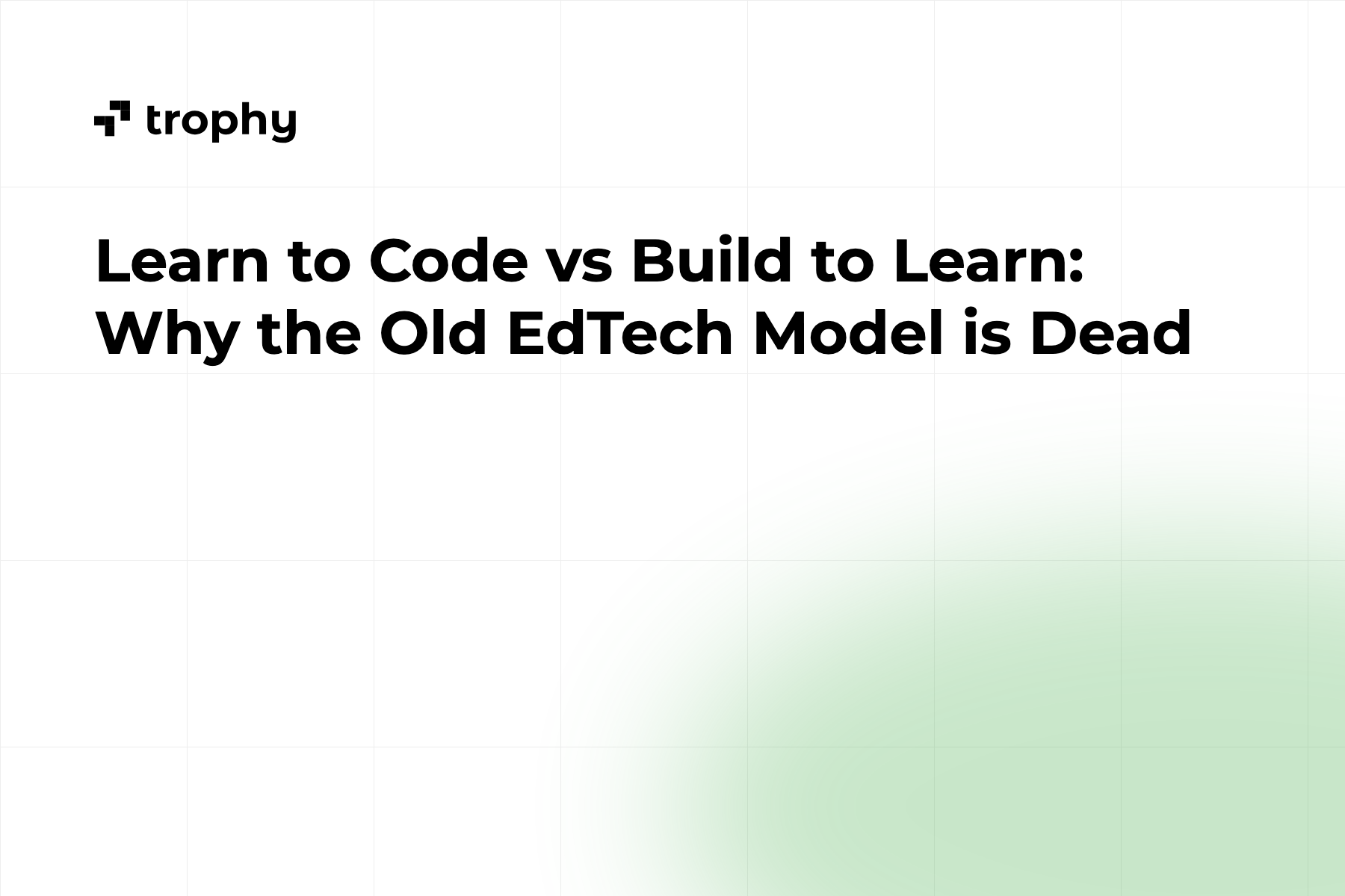 Learn to Code vs Build to Learn: Why the Old EdTech Model is Dead