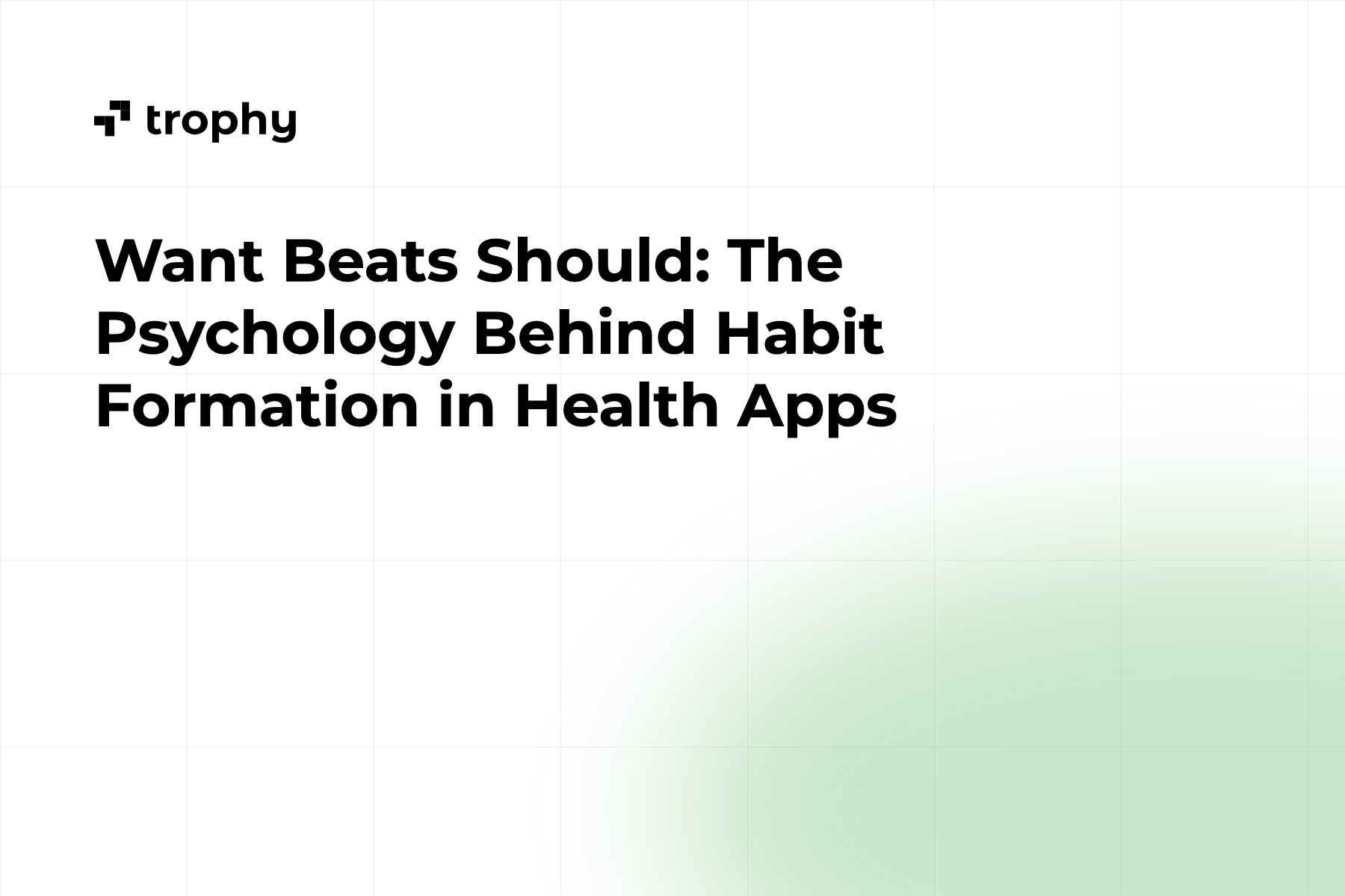 Want Beats Should: The Psychology Behind Habit Formation in Health Apps