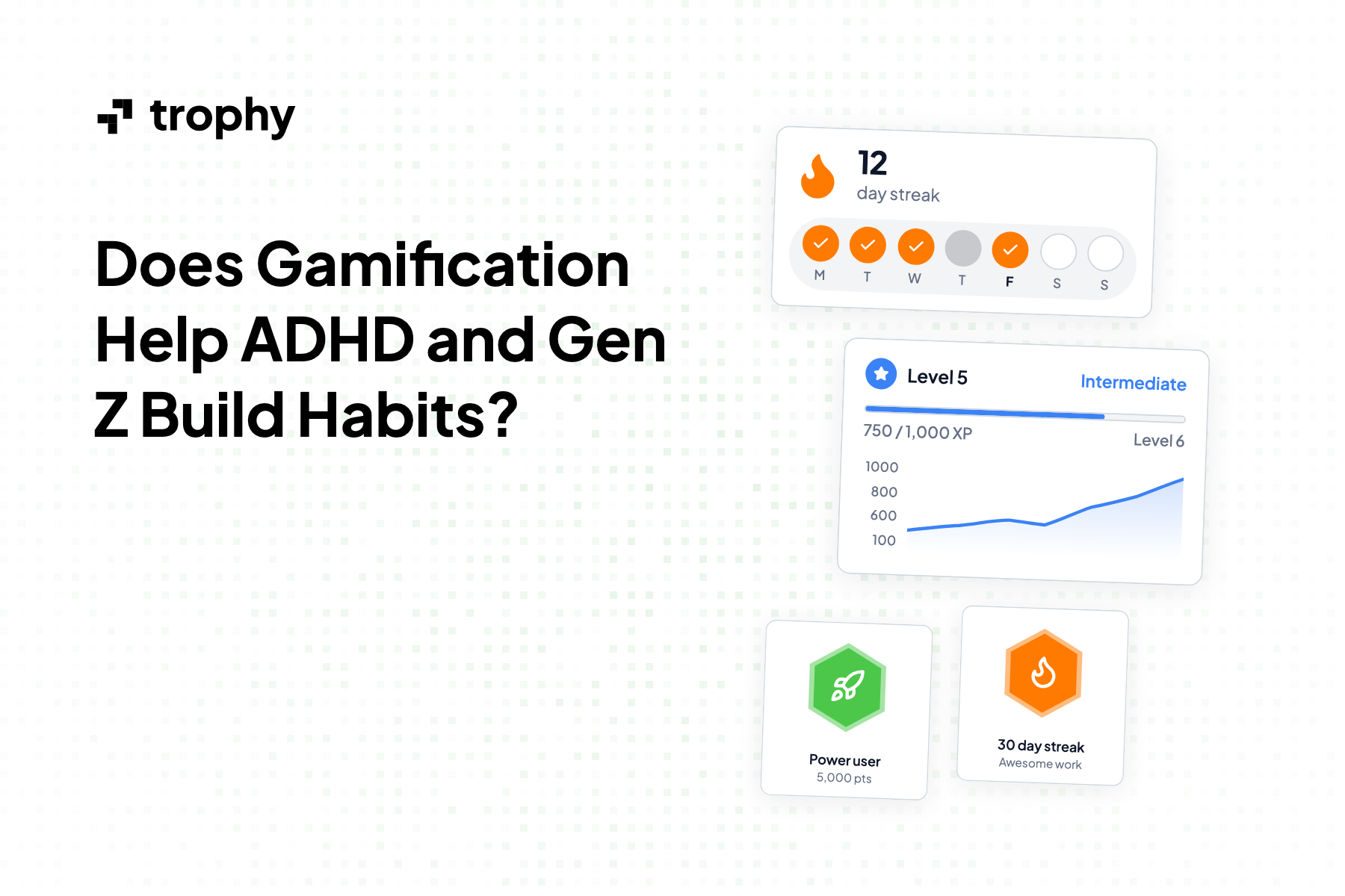Does Gamification Help ADHD and Gen Z Build Habits?