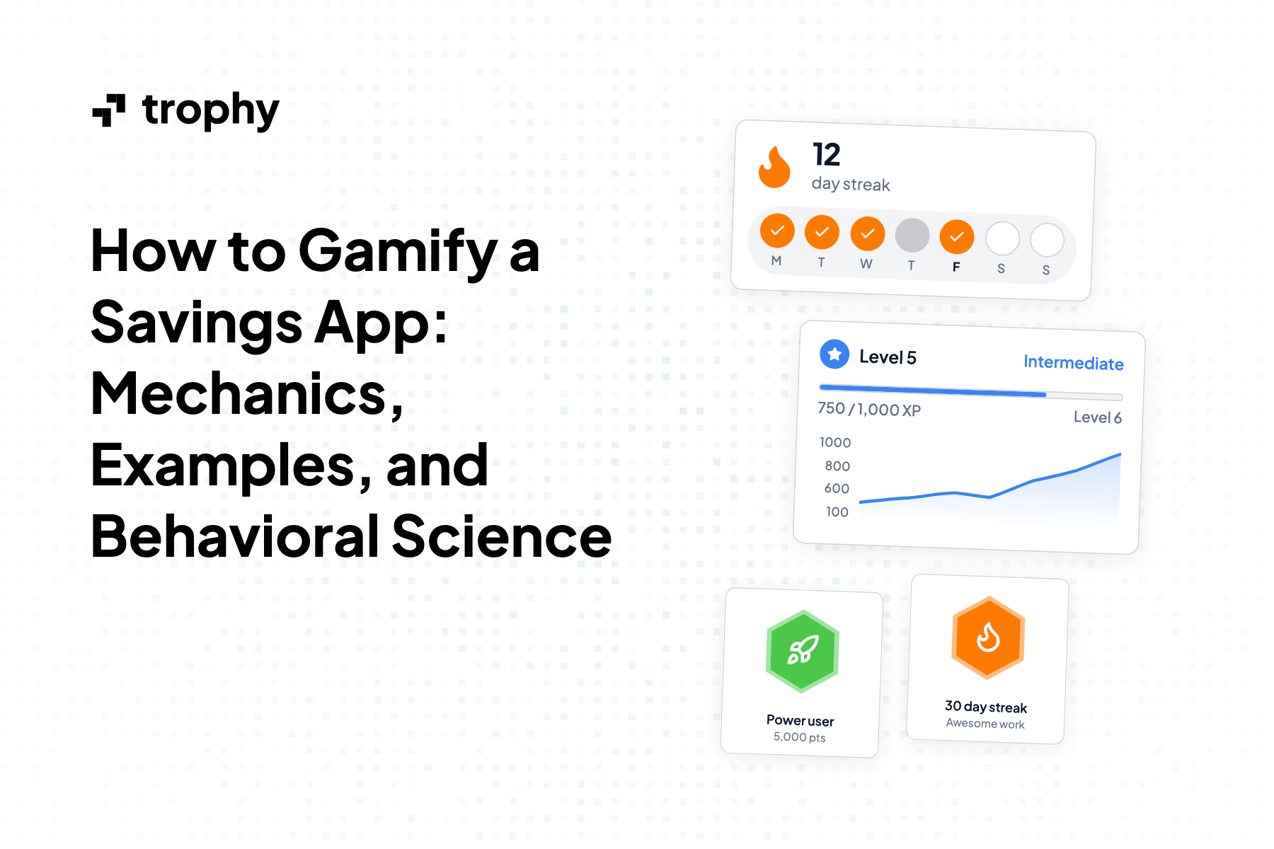 How to Gamify a Savings App: Mechanics, Examples, and Behavioral Science