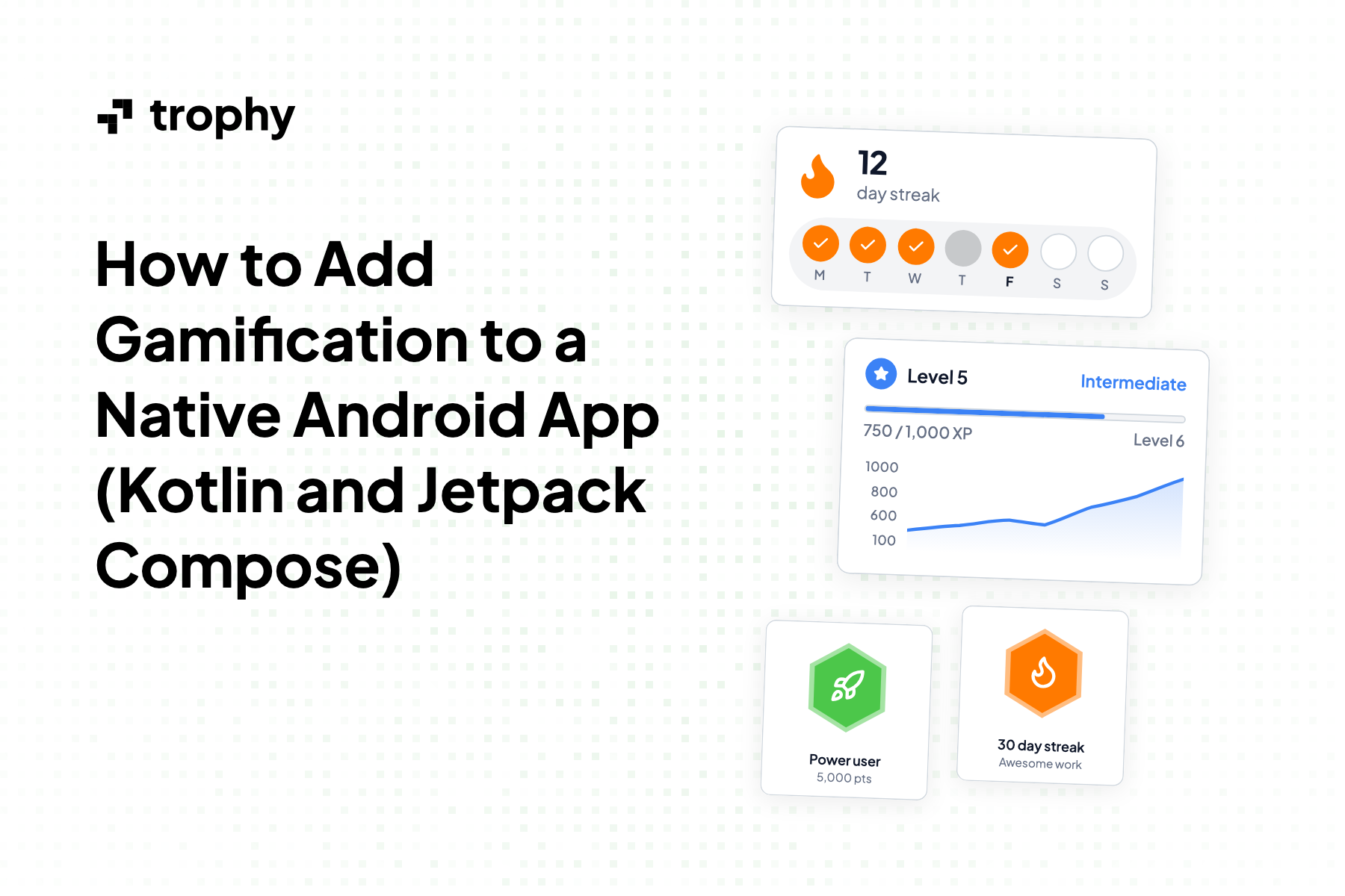 How to Add Gamification to a Native Android App (Kotlin and Jetpack Compose)
