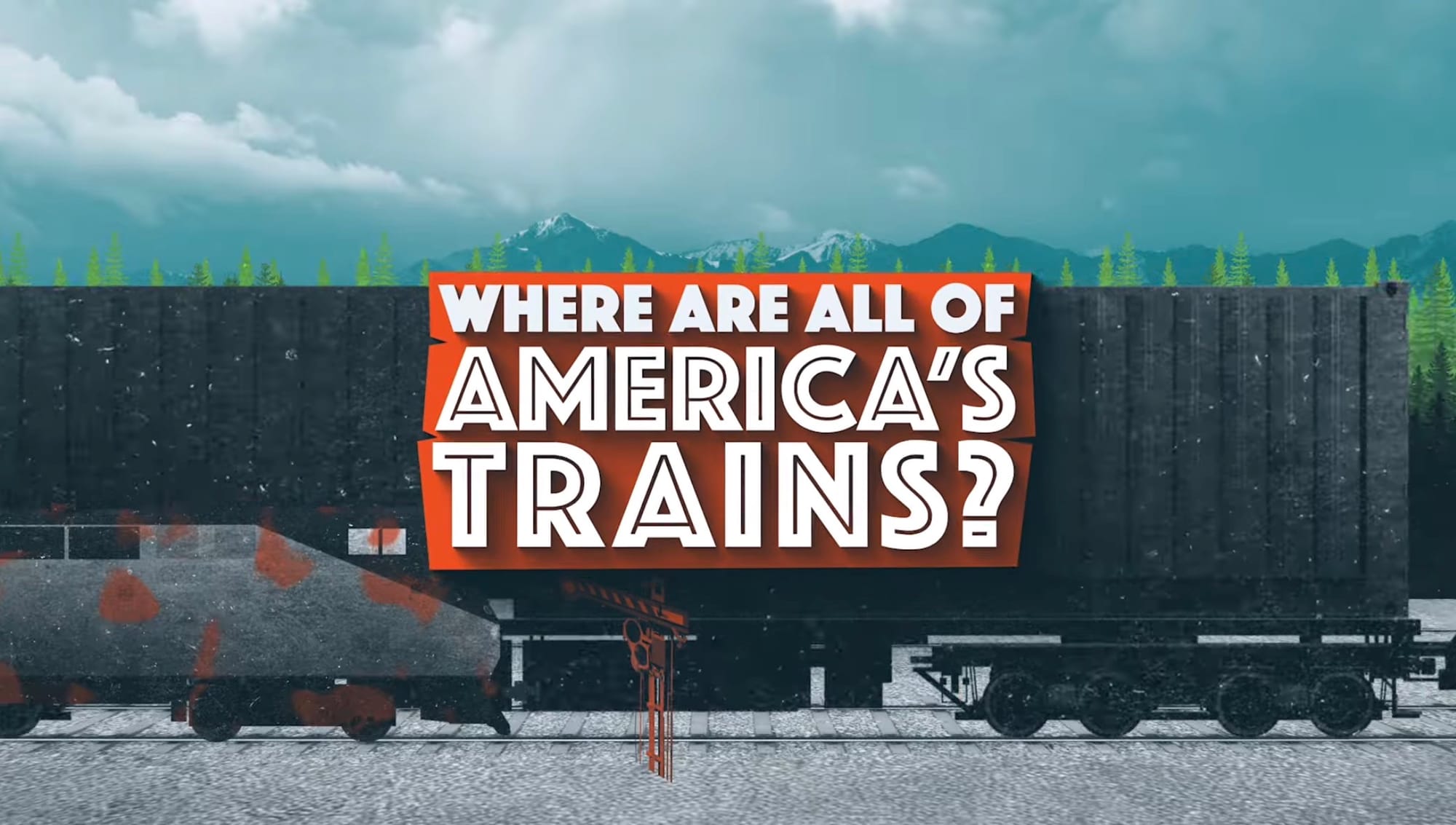 Sunday Video: Where Are America’s Trains?