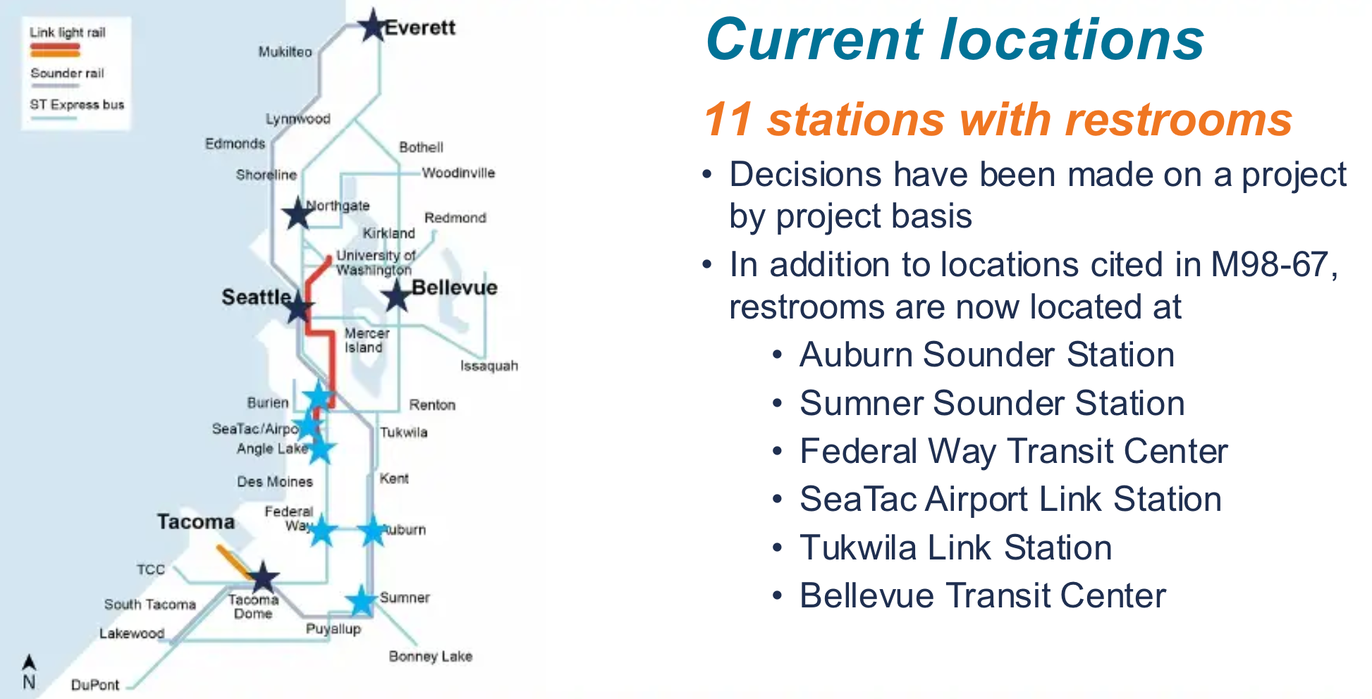 Where restrooms currently exist. (Sound Transit)