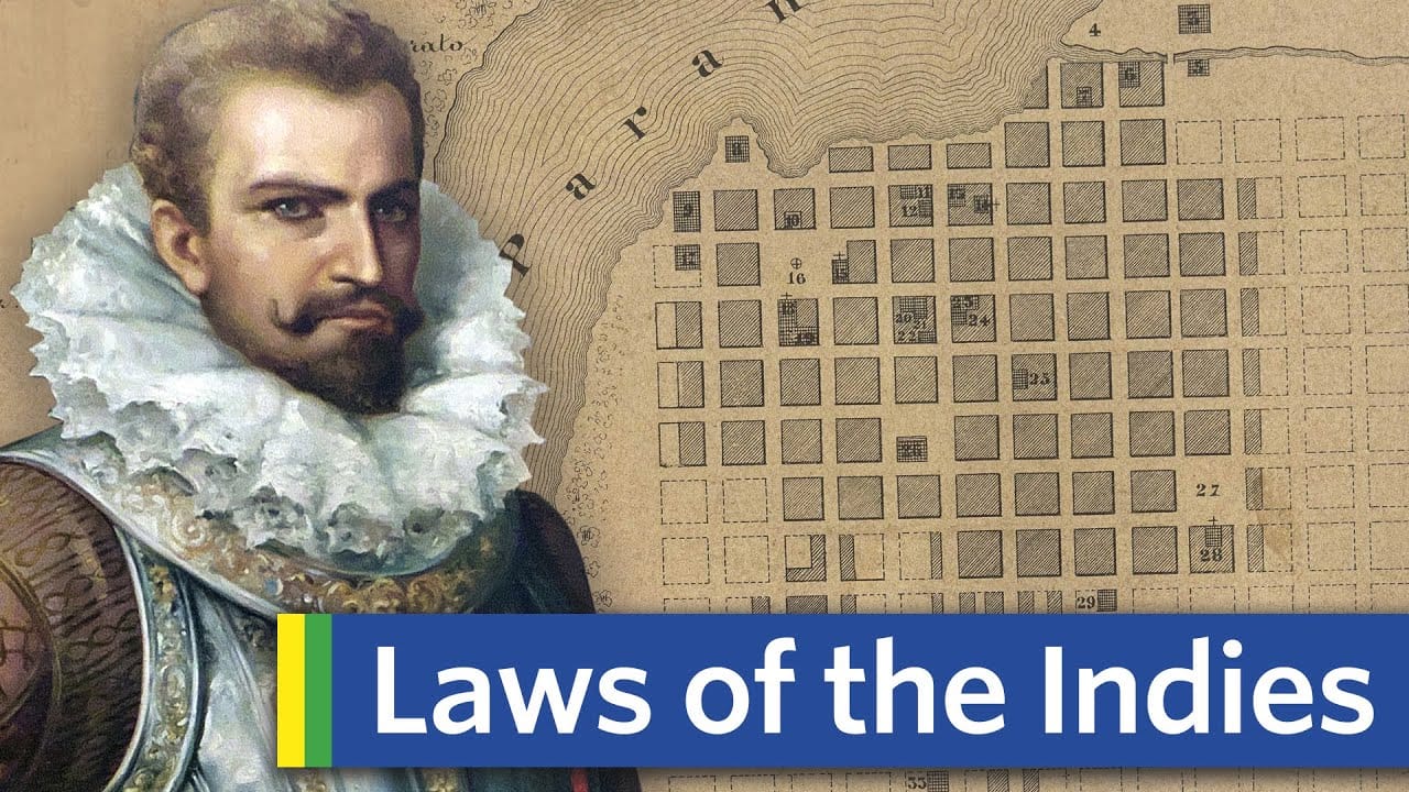 Sunday Video: How Conquistadors Designed Cities in the Americas