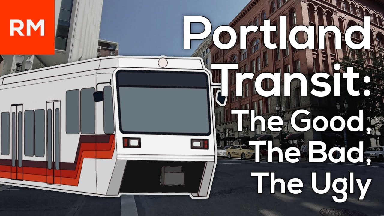 Sunday Video: What’s Good and Bad About Portland Transit