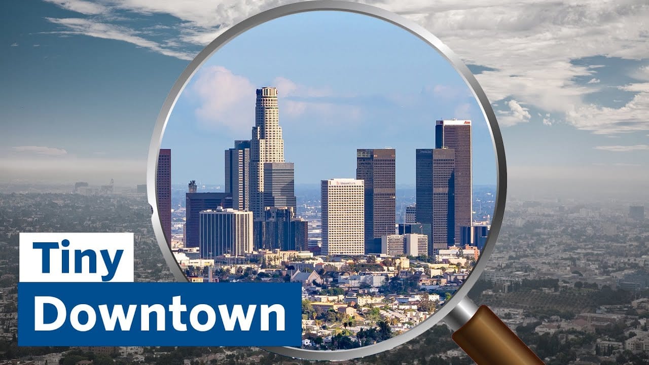 Sunday Video: Why DTLA Is So Small