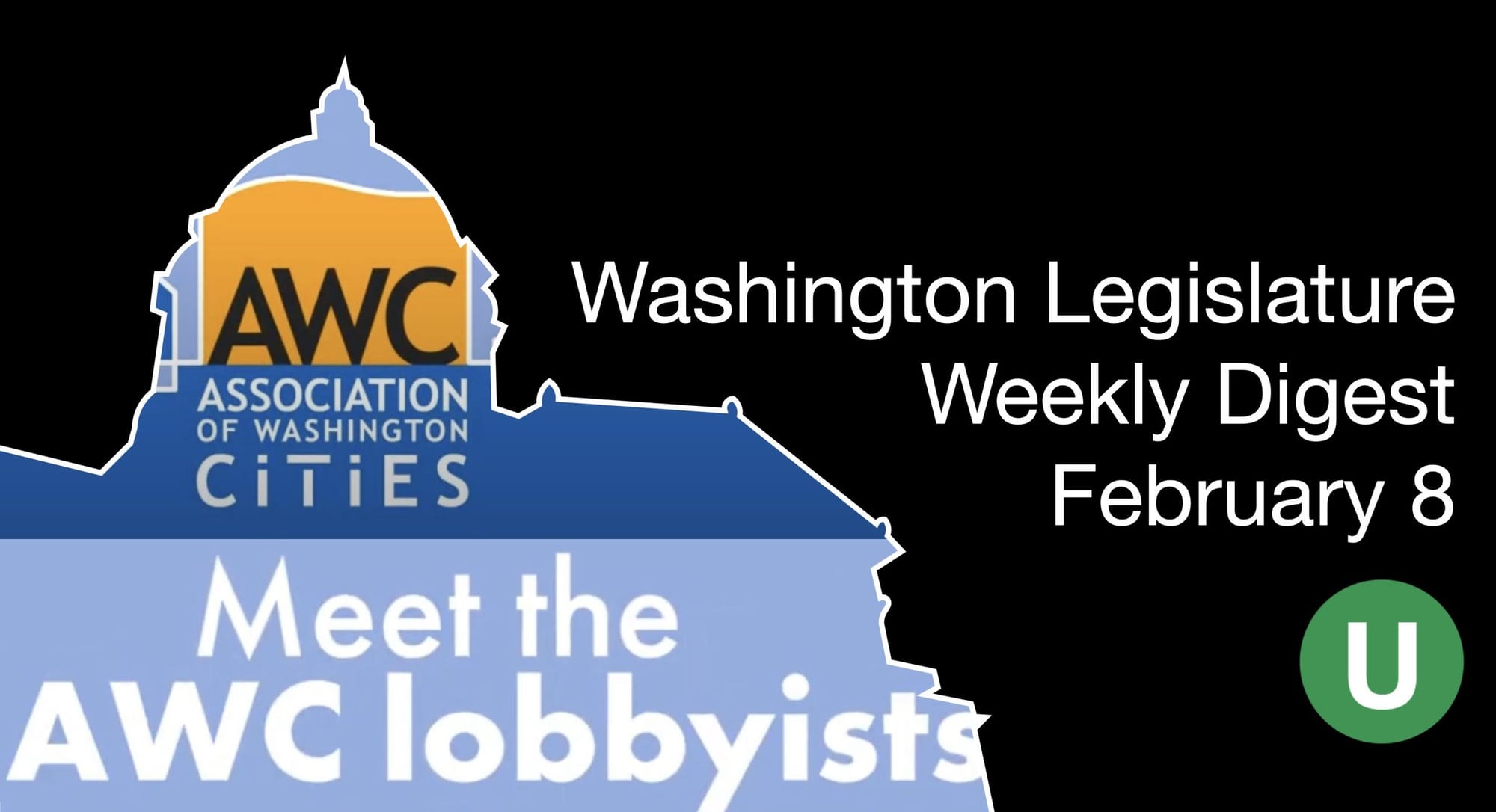 
                     WALeg Week 5 Cover. Image: Association of Washington Cities Meet the AWC Lobbyists logo.
                     