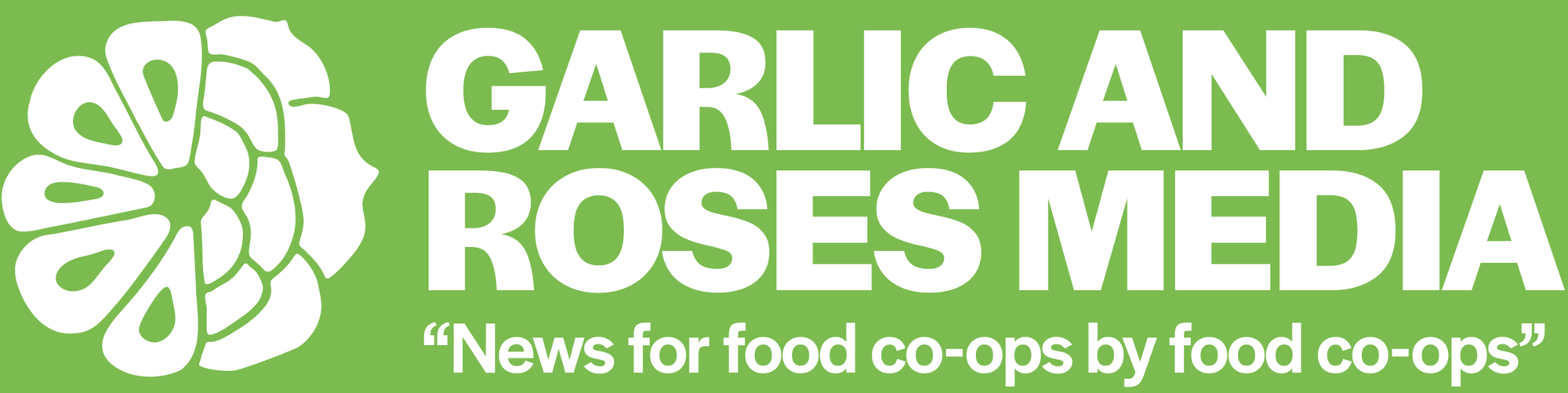 GARLIC AND ROSES COOPERATIVE