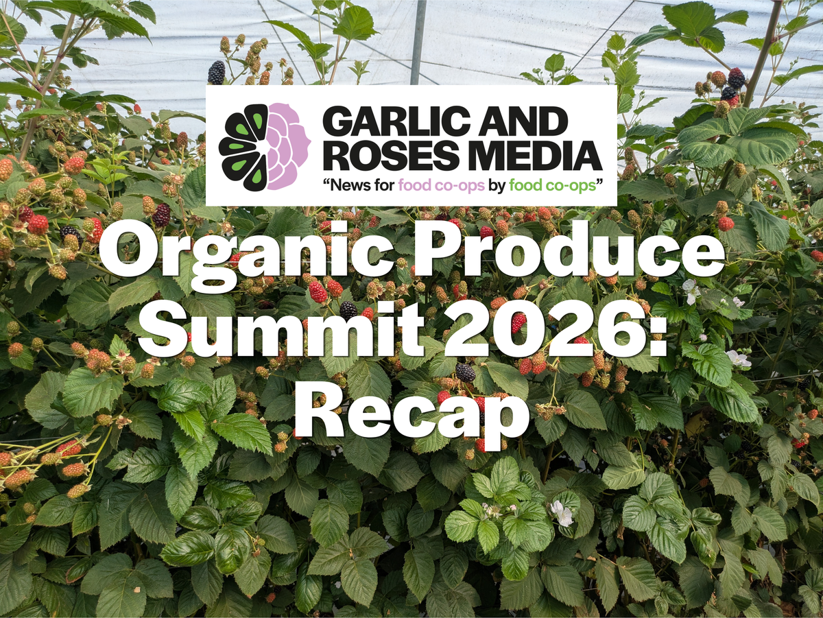 Organic Produce Summit Recap