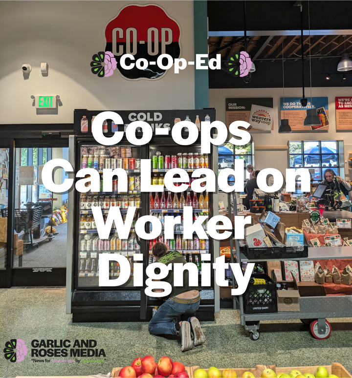 Co-ops Can Lead on Worker Dignity