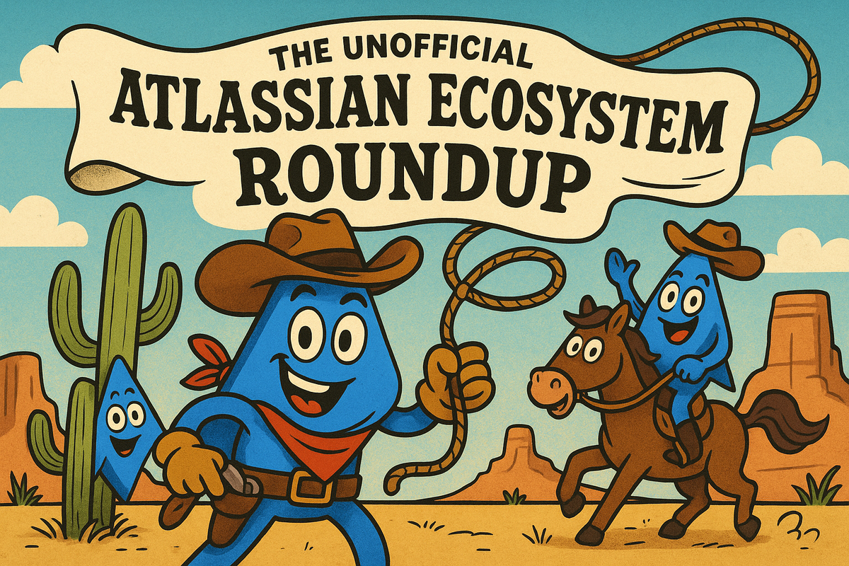 Weekly (but really Monthly?) Roundup - August 14, 2025