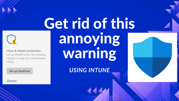 Configure One Drive to Backup Automatically important folders via Intune