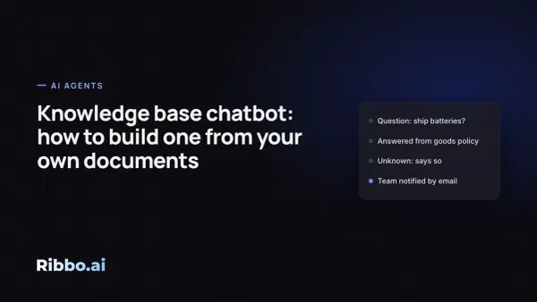 Knowledge base chatbot: how to build one from your own documents | Ribbo AI