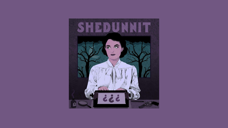 Shedunnit