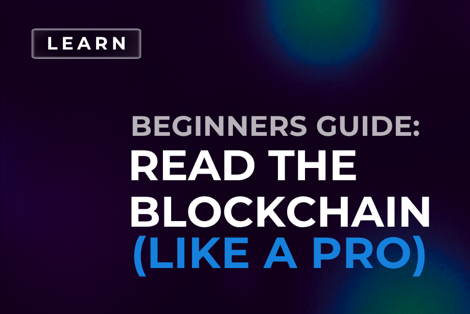 How to Read Blockchain Data Like a Pro: A Beginner’s Guide