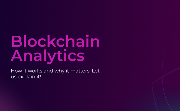 Purple and red gradient background with the bright pink title "Blockchain Analytics, How it works and why it matter. Let us explain it"