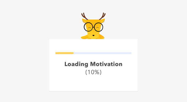 Dear Deer, How Can I Make That New-Year Momentum Last?