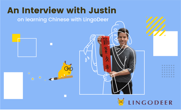 LingoDeer User Justin on Chinese Learning, Productivity and Blockchain