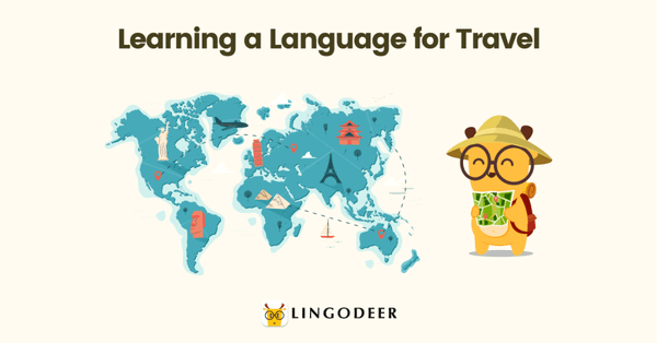 6 Tips for Learning a Language For Your Next Trip
