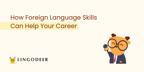 learning foreign languages helps your career