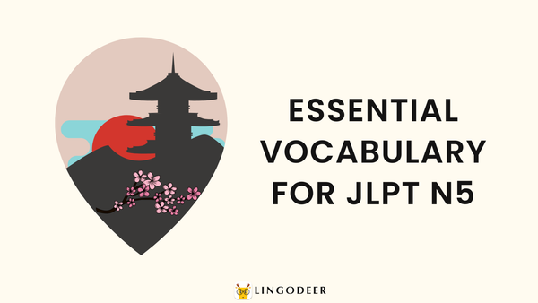 Essential Vocabulary for JLPT N5