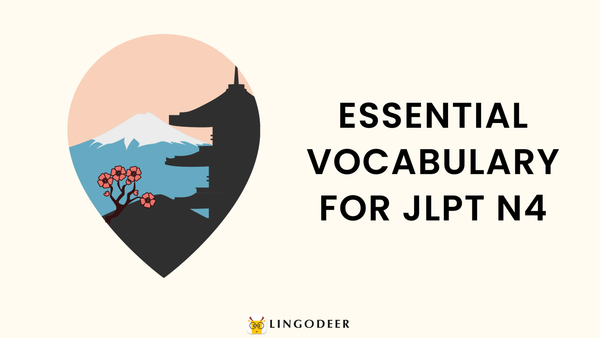 Essential Vocabulary for JLPT N4
