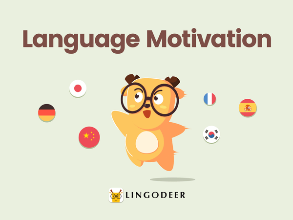 5 Methods to Stay Motivated When Learning a Language